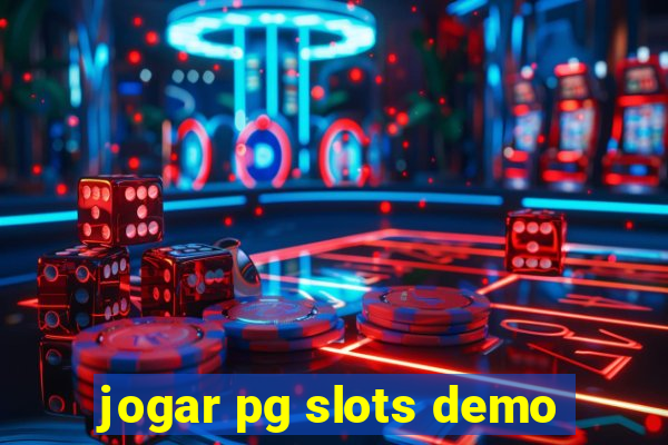 jogar pg slots demo